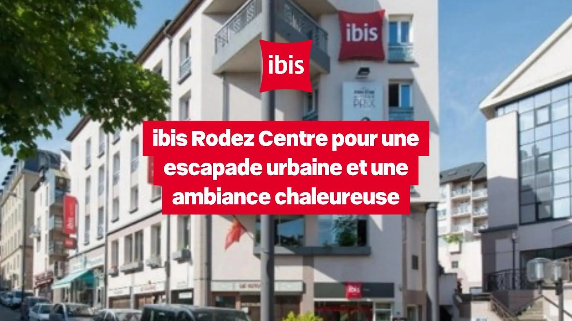 Hotel Ibis Rodez Centre